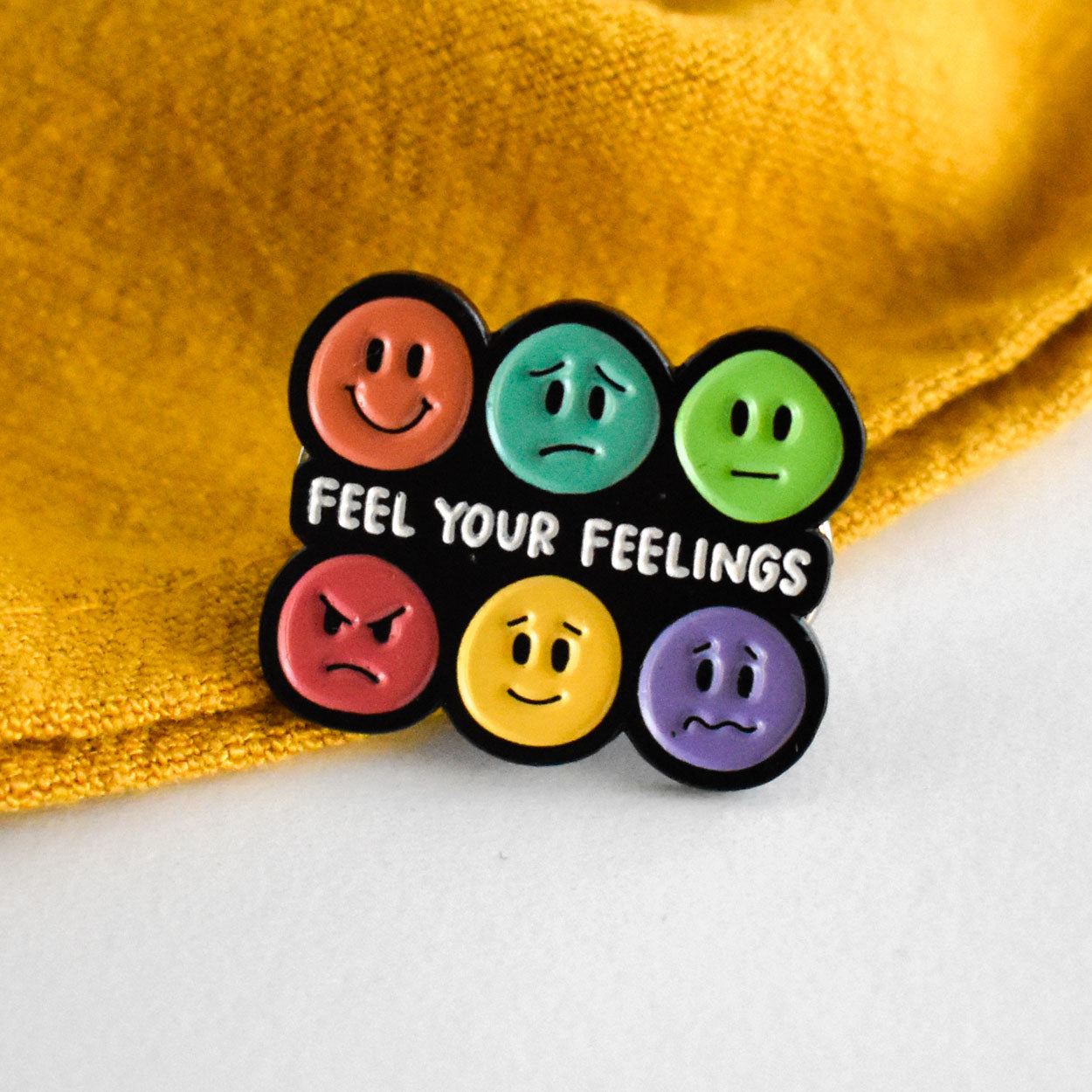 Feel Your Feelings Enamel Pin