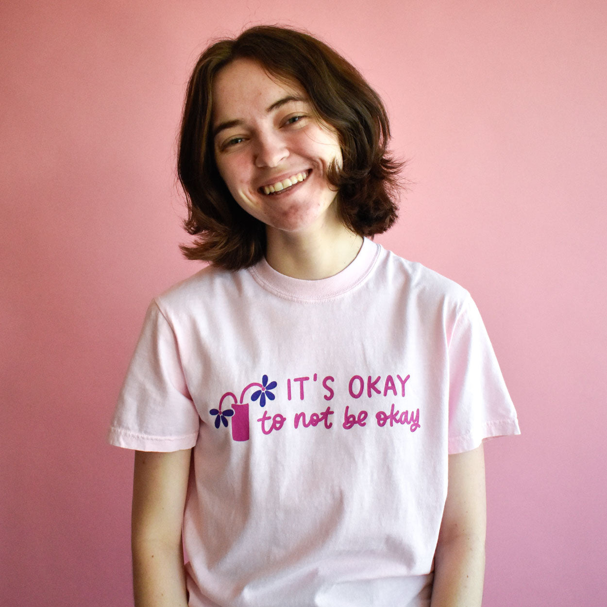 It's Okay To Not Be Okay Tee