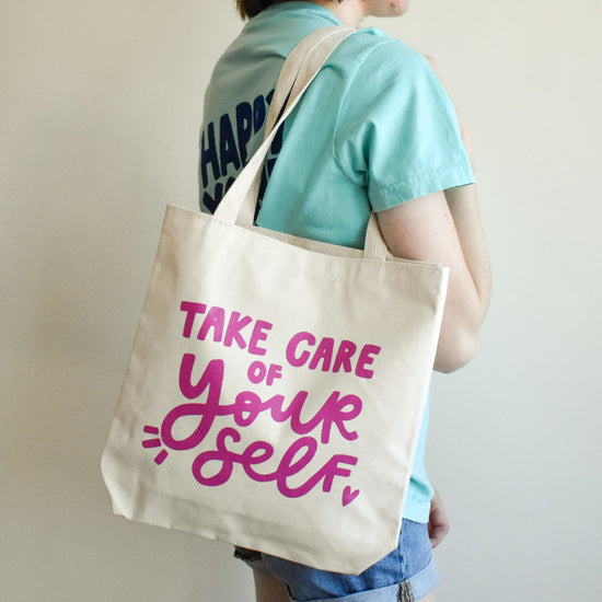 Take Care Of Yourself Tote Bag