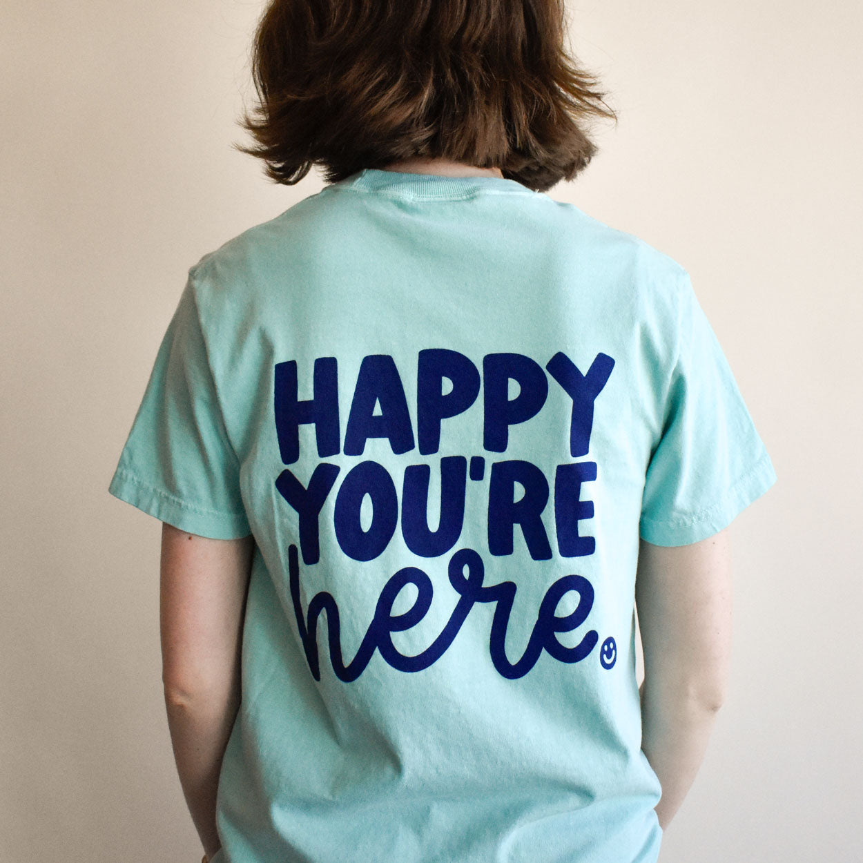 Happy You're Here Tee (Chalky Mint)