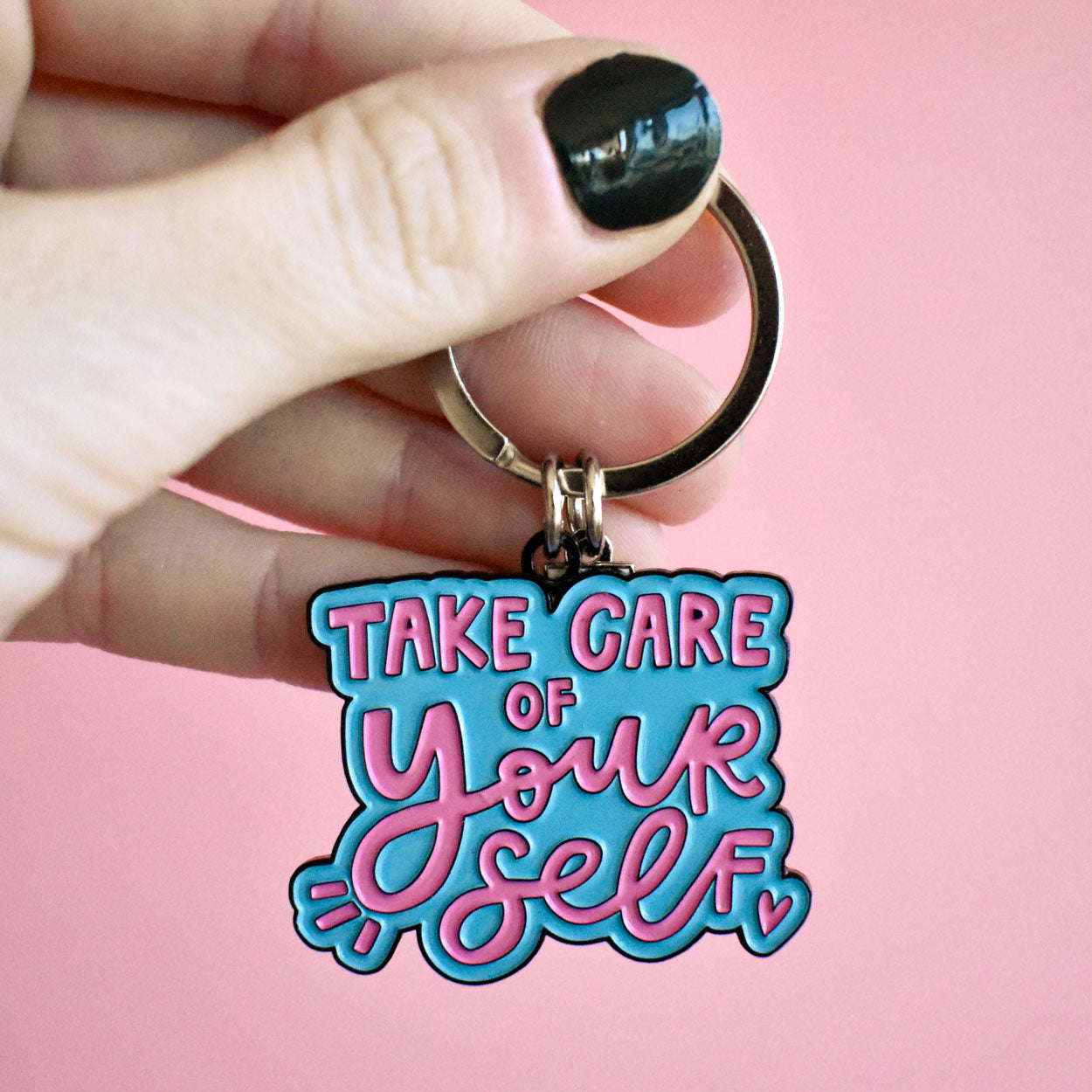 Take Care of Yourself Keychain