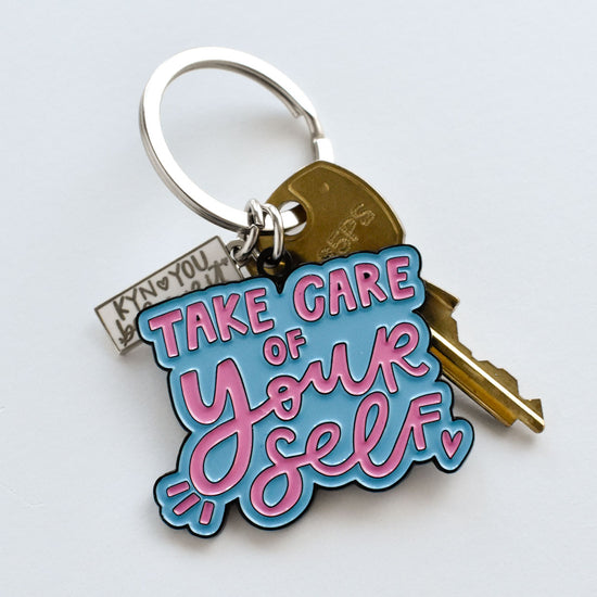Take Care of Yourself Keychain