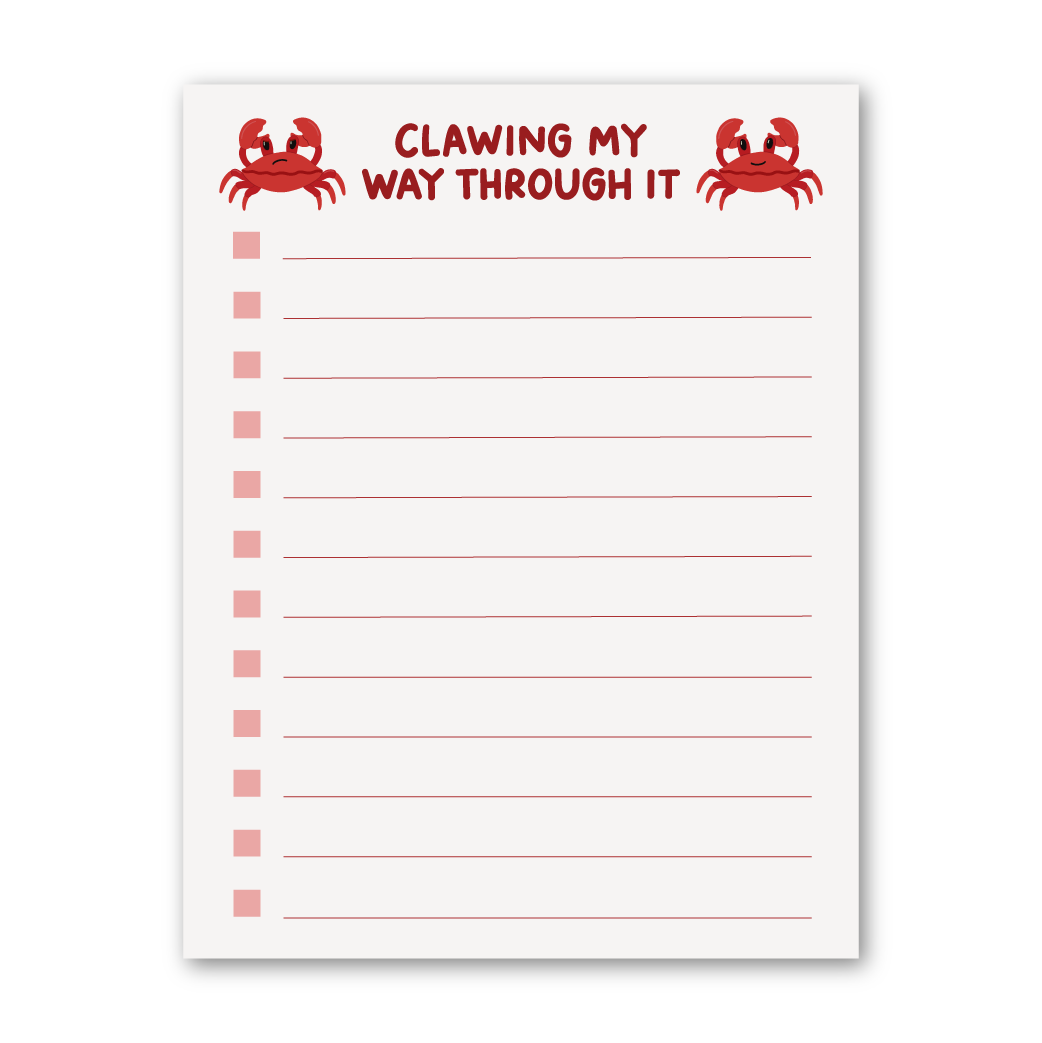 Clawing My Way Through It Notepad