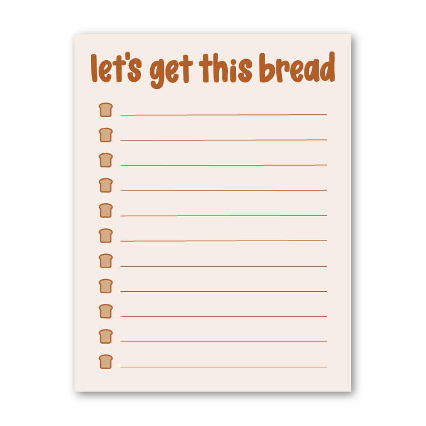 Let’s Get This Bread Notepad