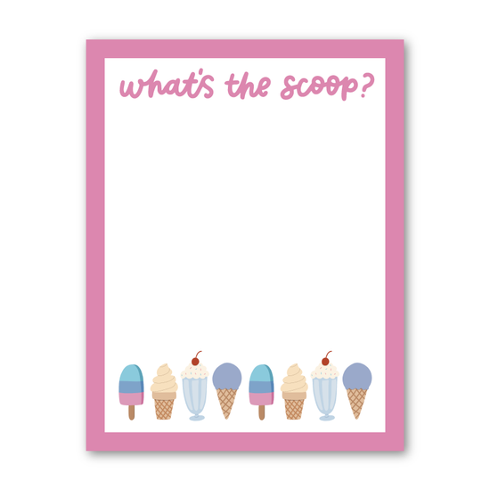 What's The Scoop Notepad
