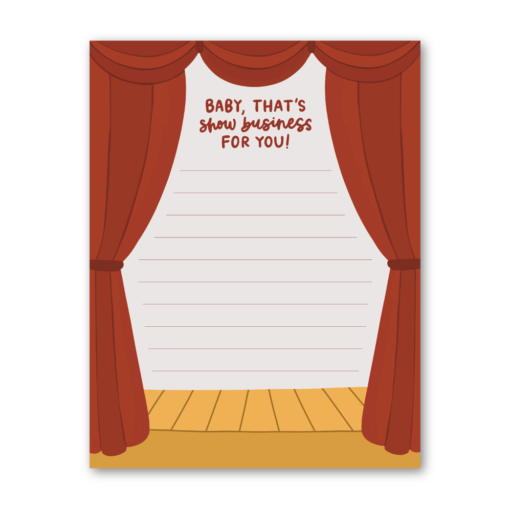 Baby, That's Show Business Notepad