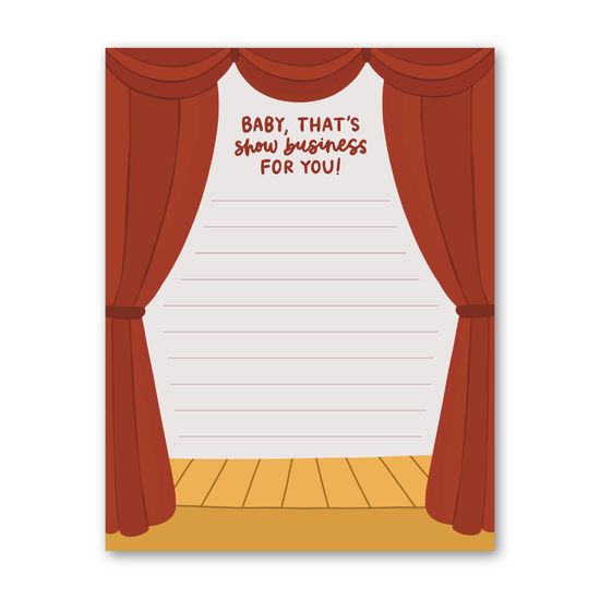 Baby, That's Show Business Notepad
