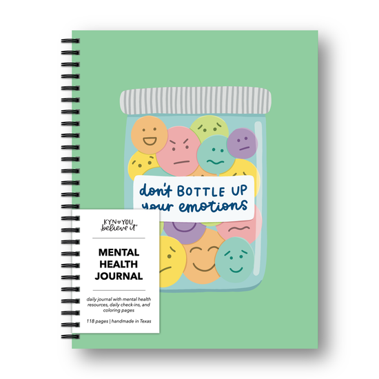 Don't Bottle Up Your Emotions Mental Health Journal