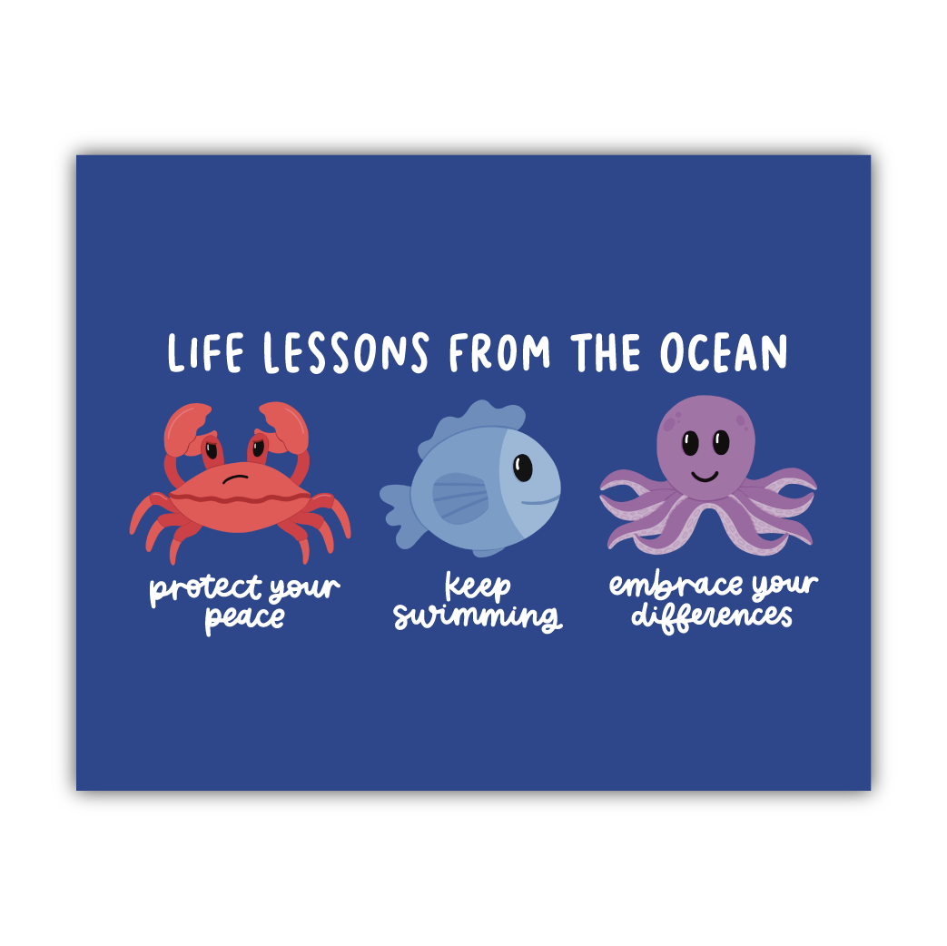 Life Lessons From The Ocean Print