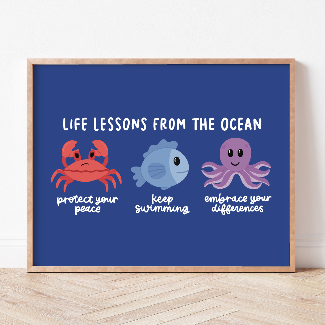 Life Lessons From The Ocean Print