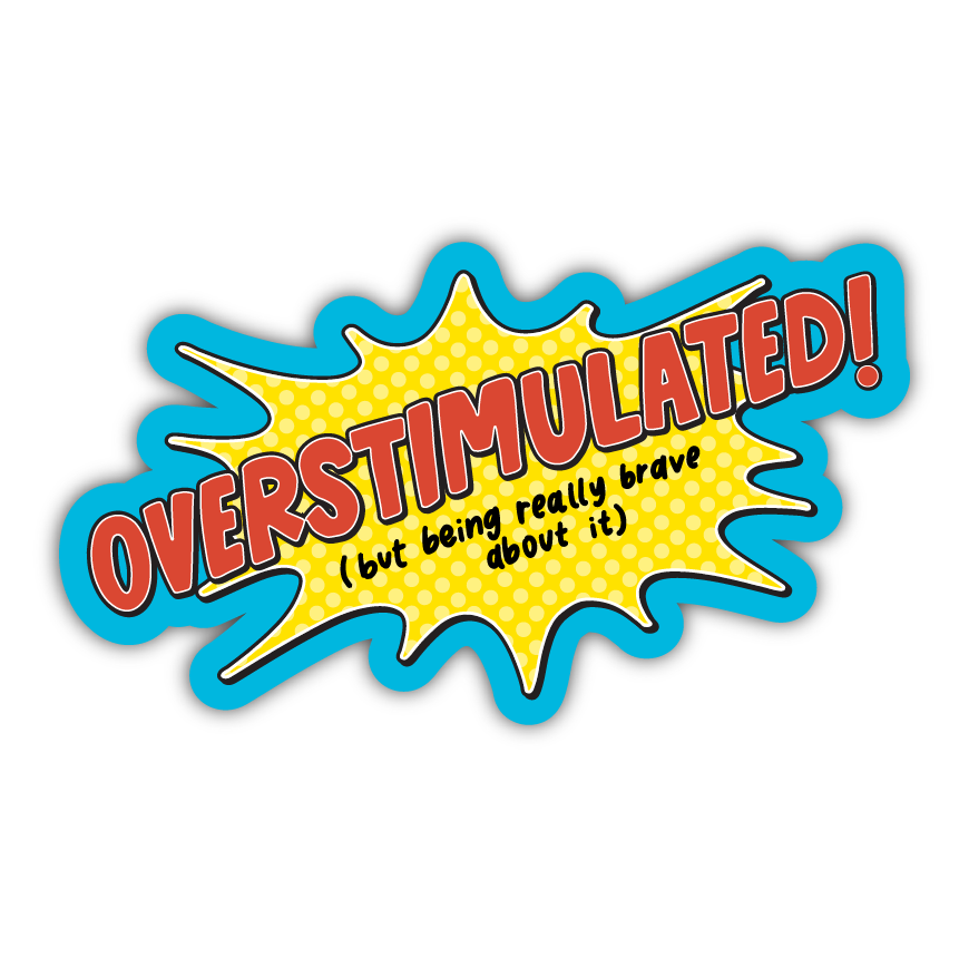 Overstimulated Comic Sticker