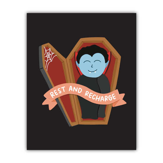 Rest and Recharge Vampire Print