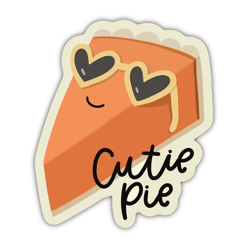 cutie pieグッズ Cutie Pie Sticker – Kyn You Believe It