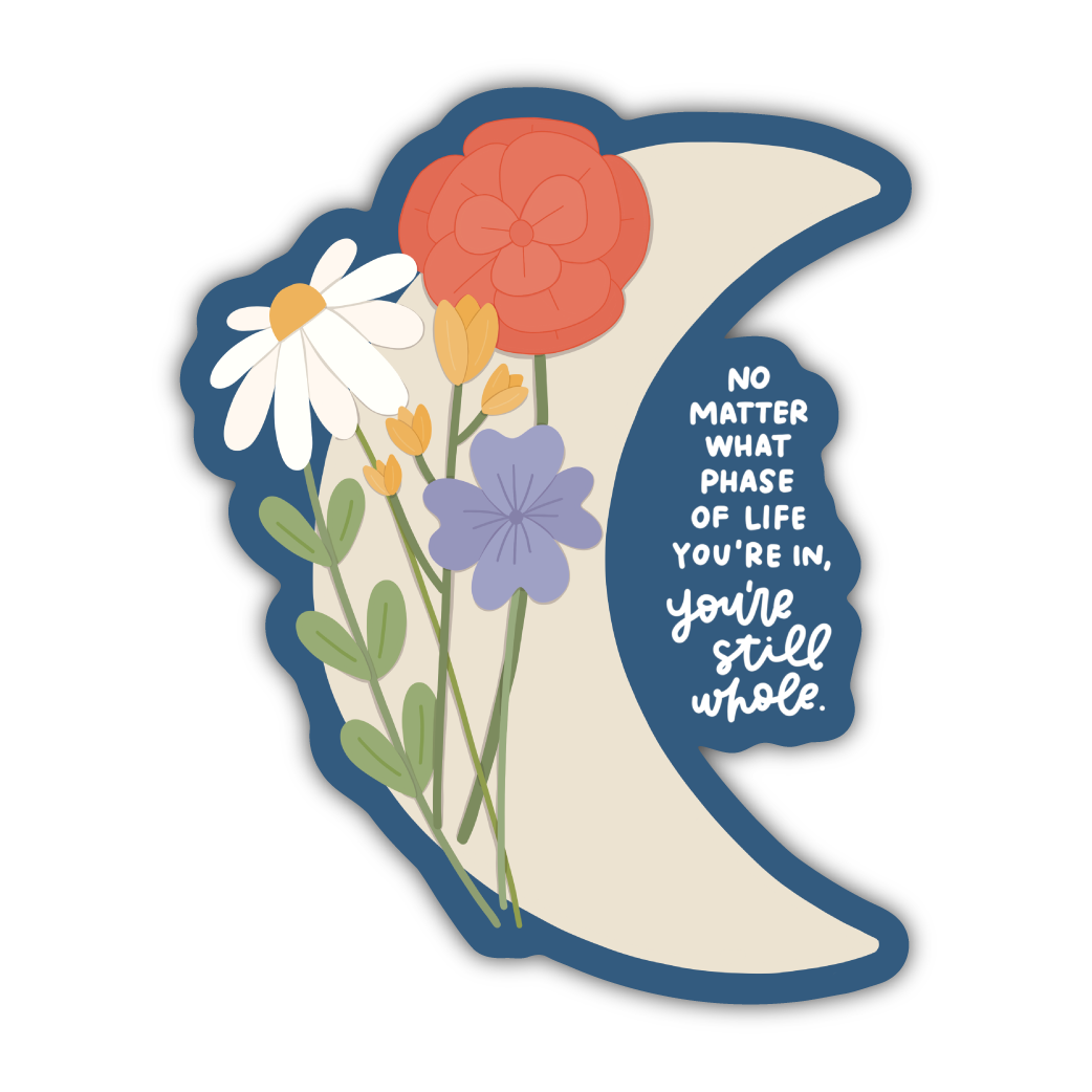 Phase of Life Sticker