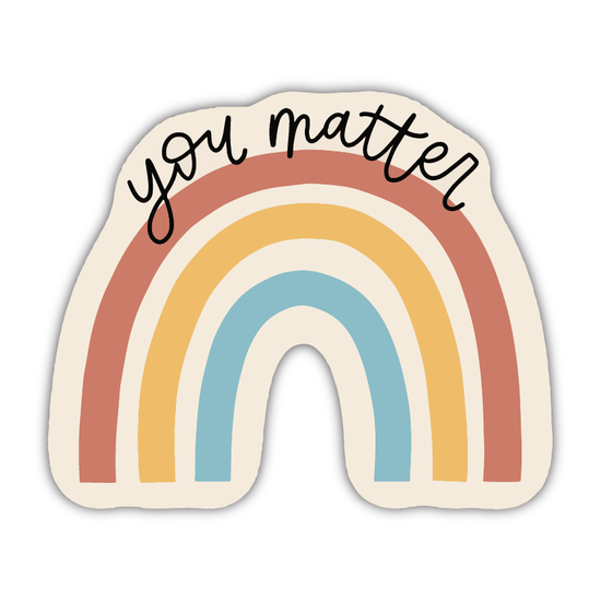 You Matter Sticker