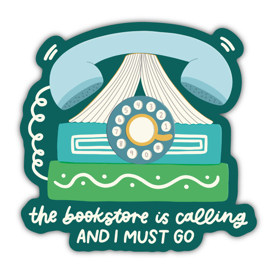 The Bookstore Is Calling Sticker