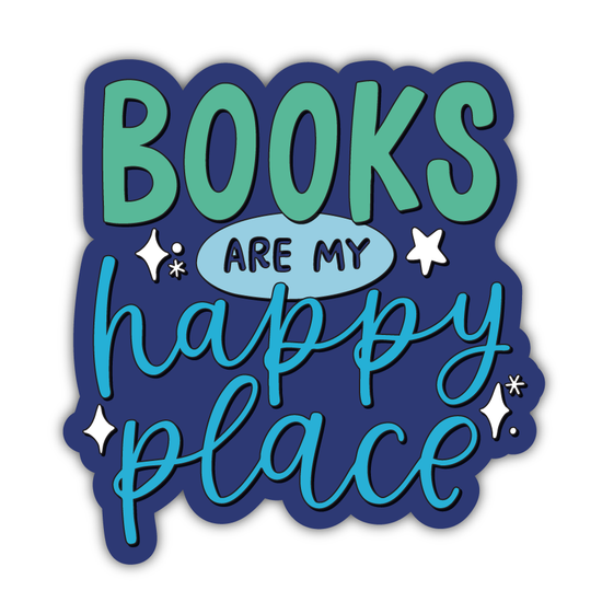 Books Are My Happy Place Sticker