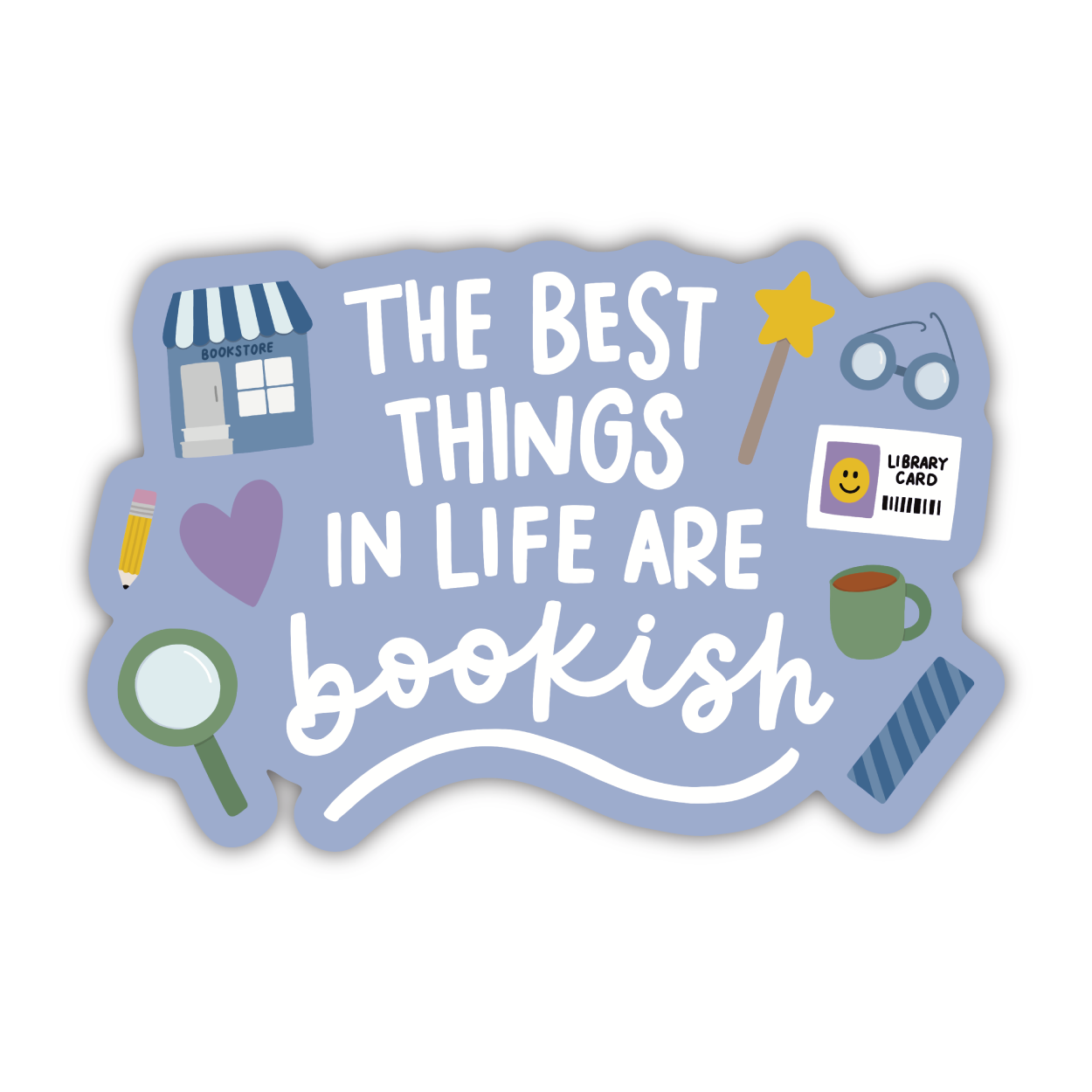Best Things Are Bookish Sticker