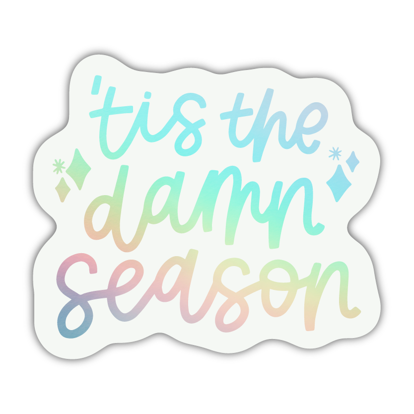 Tis The Damn Season Sticker