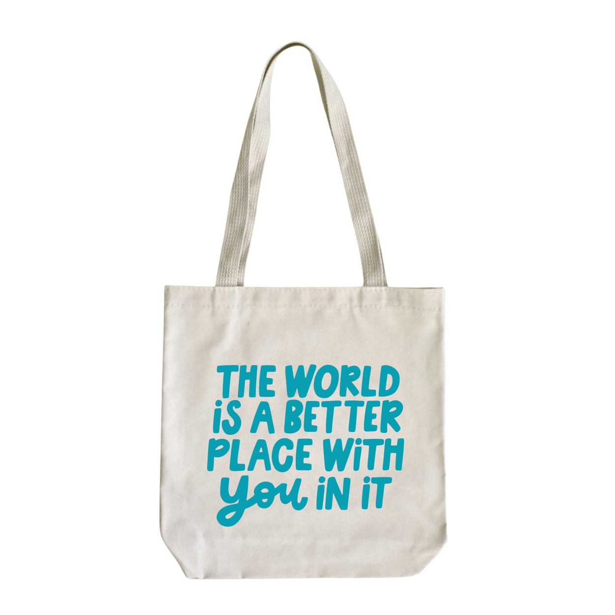 Better With You Tote Bag