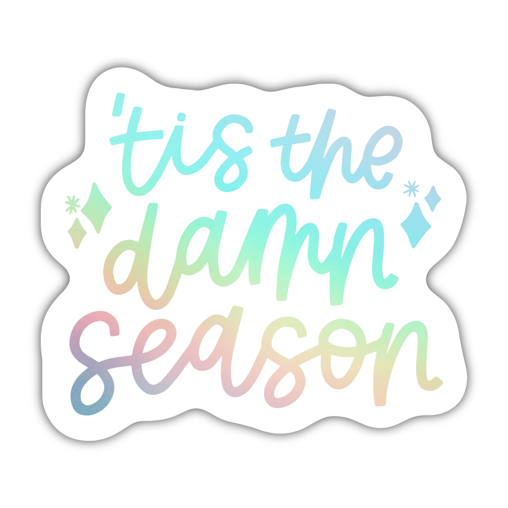 Tis The Damn Season Sticker