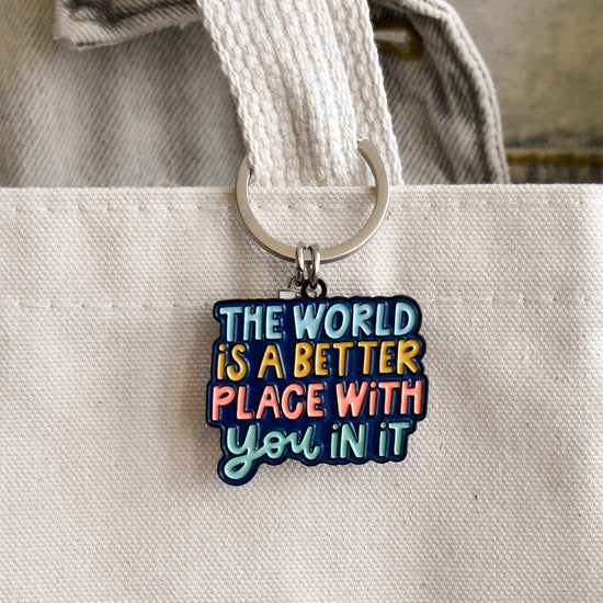 Better With You In It Keychain
