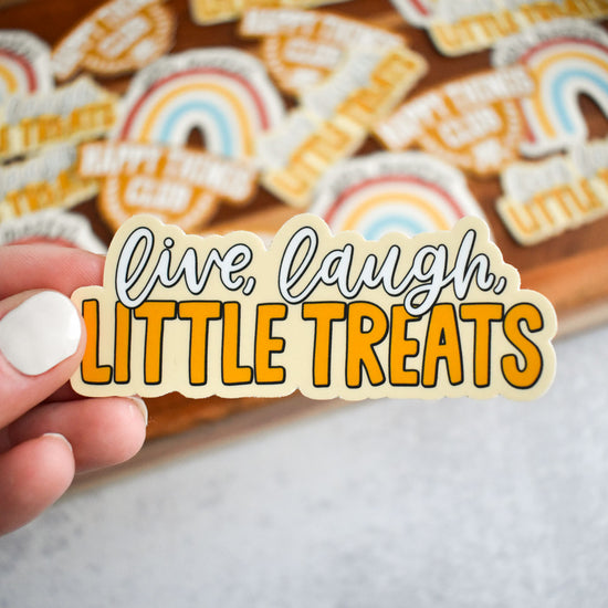 Live Laugh Little Treats Sticker