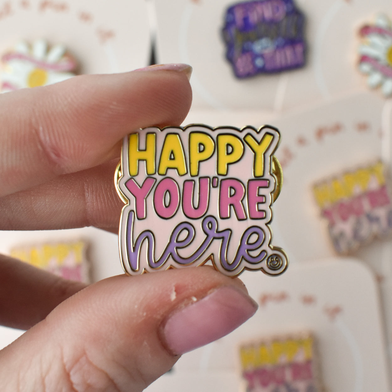Happy You're Here Pin