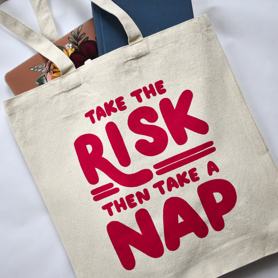 Take The Risk Take A Nap Tote Bag
