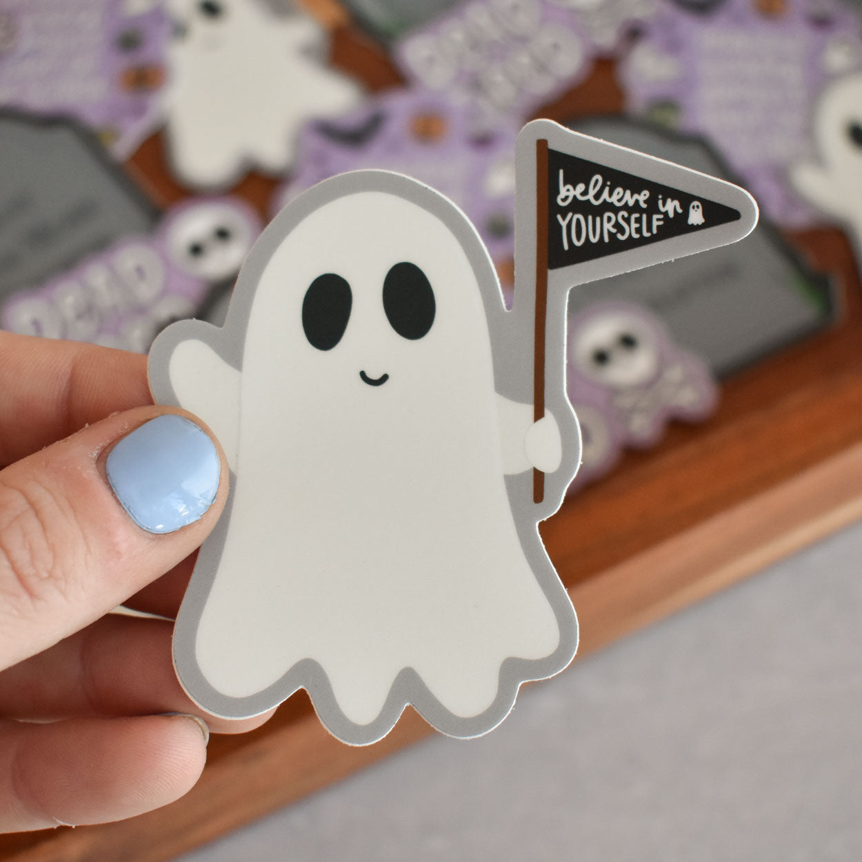 Believe In Yourself Ghost Sticker