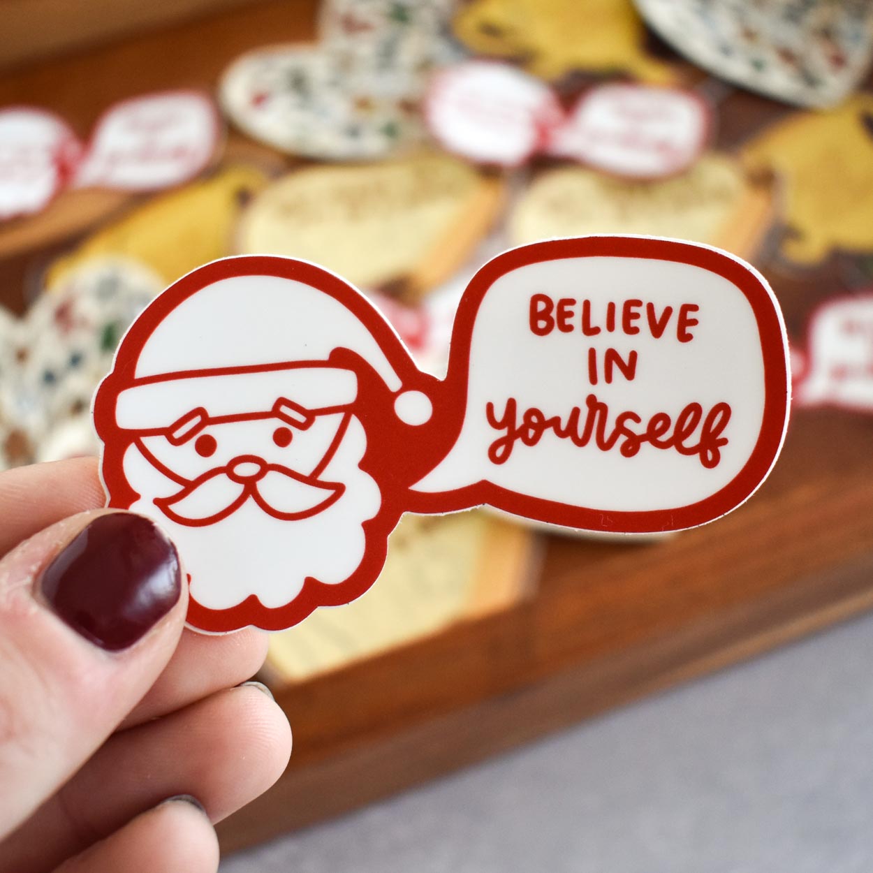 Believe In Yourself Santa Sticker