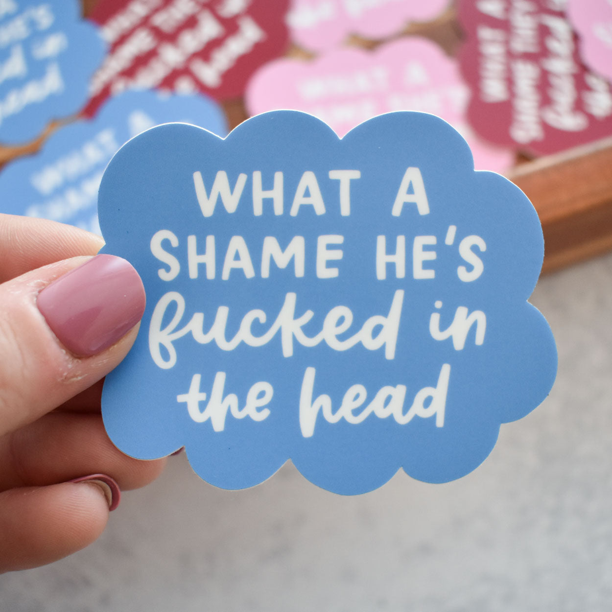 Fucked In The Head Sticker