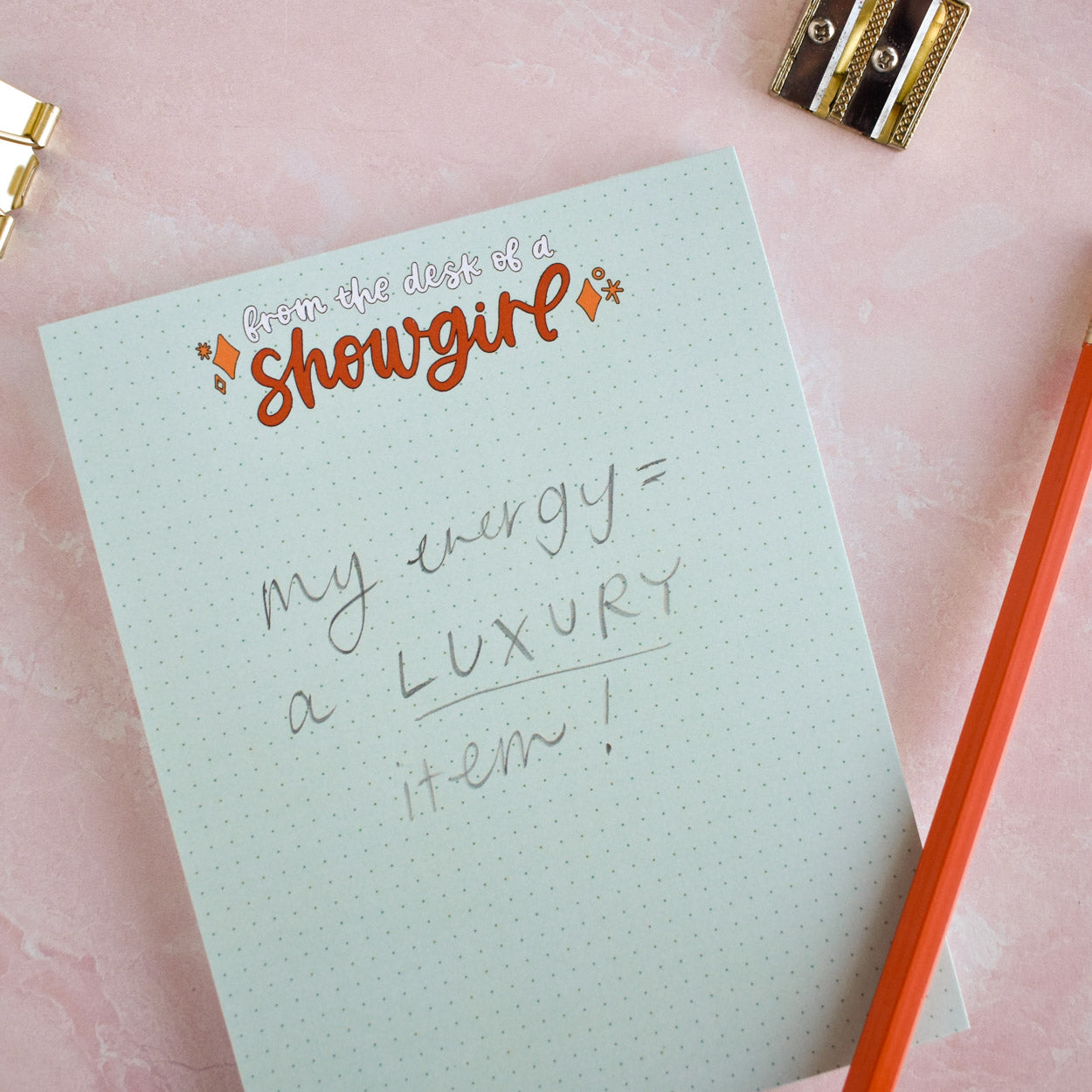 From the Desk of a Showgirl Notepad