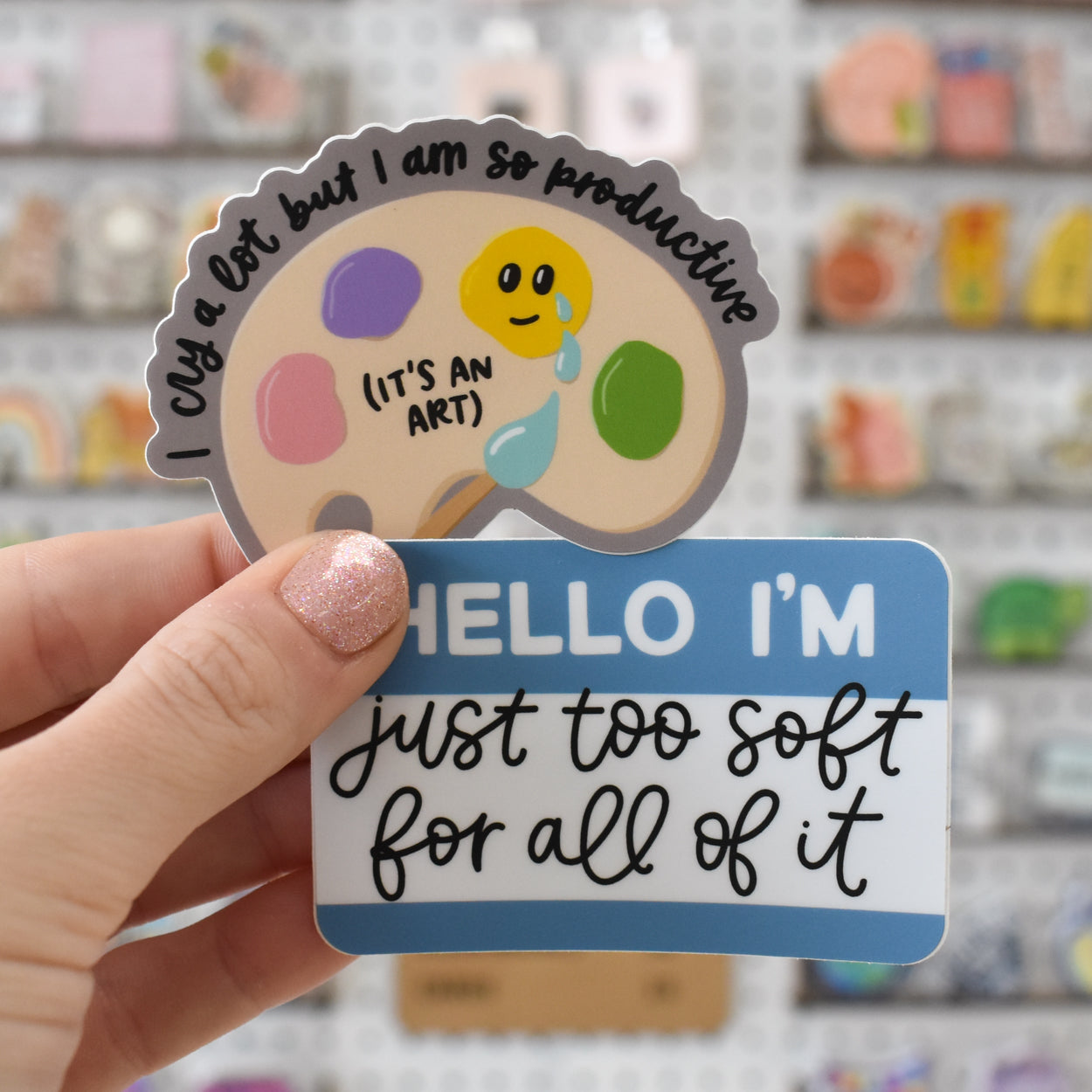 Hello / Too Soft For All Of It Sticker