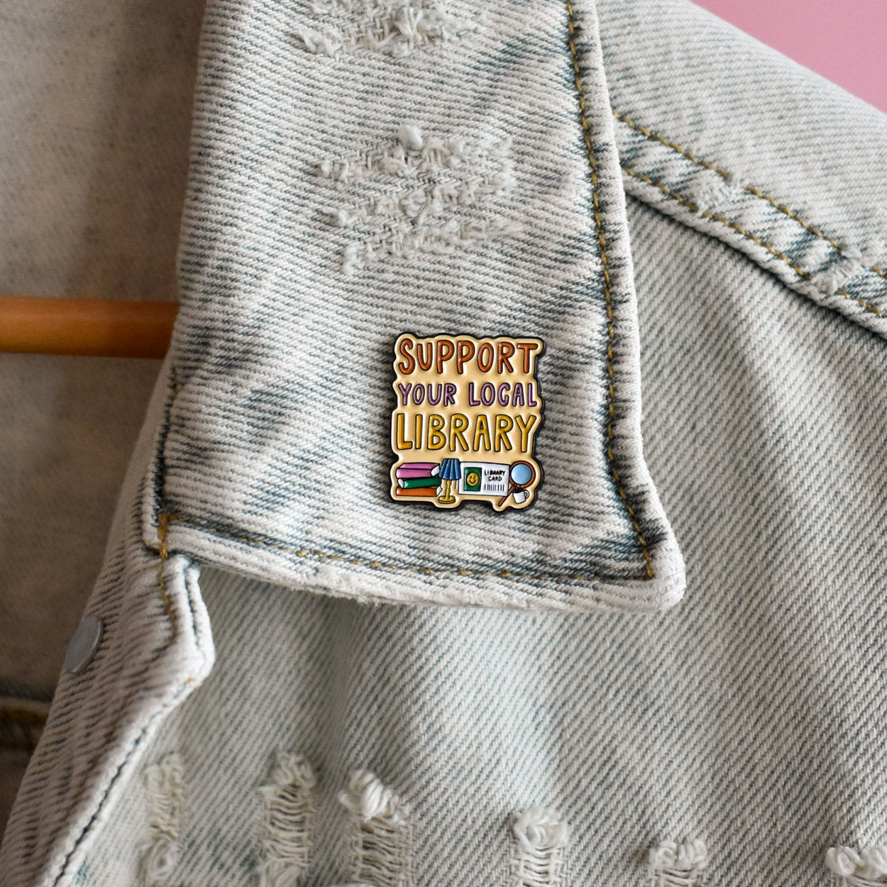 Support Your Local Library Enamel Pin