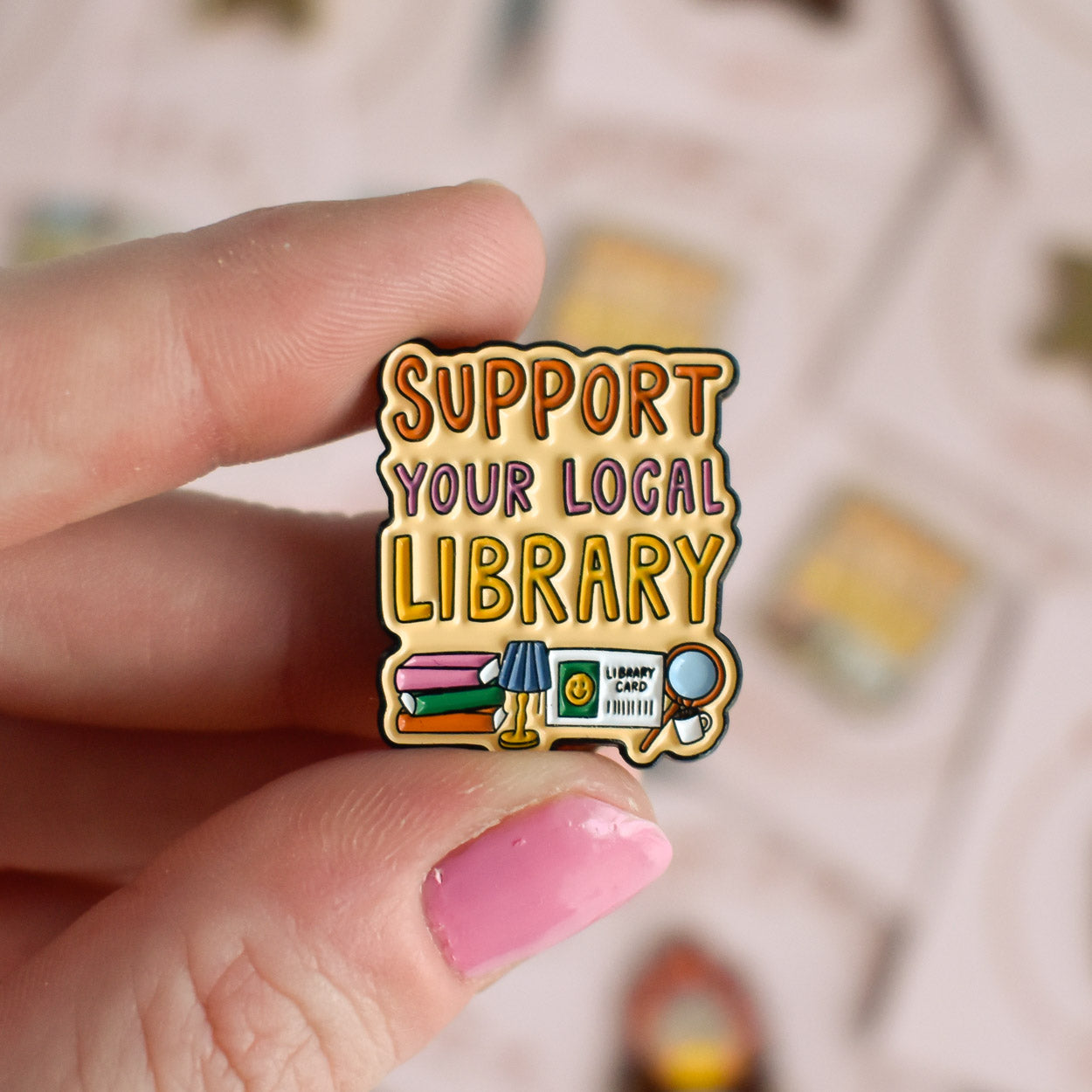 Support Your Local Library Enamel Pin