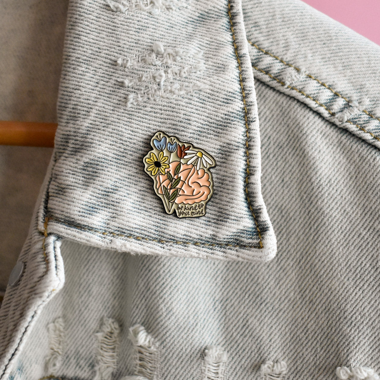 Be Kind To Your Mind Pin