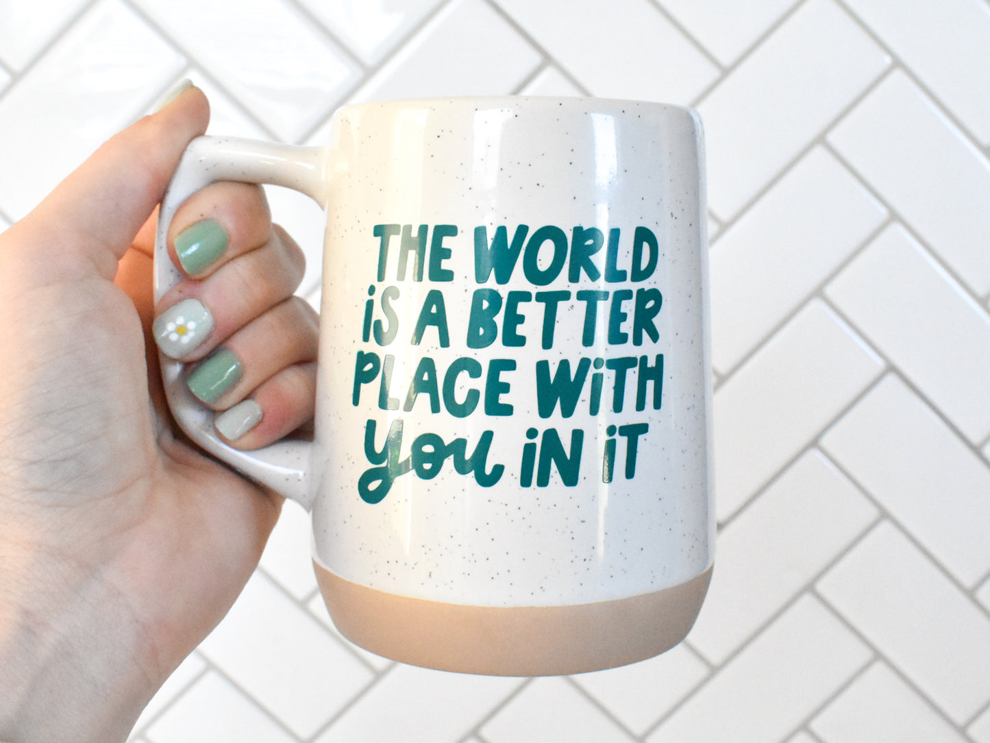 Better With You In It Mug