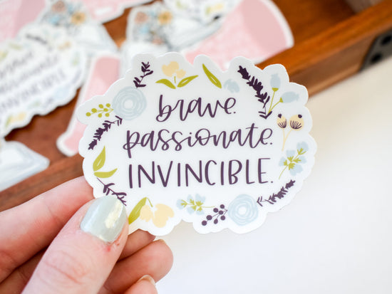 Load image into Gallery viewer, Brave Passionate Invincible Sticker

